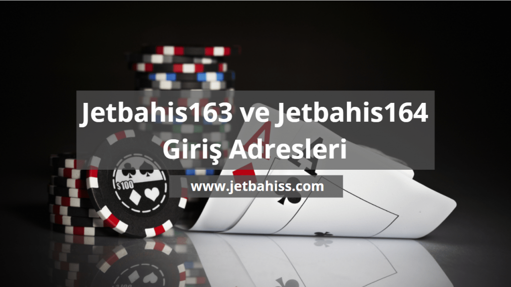 Jetbahis163 - Jetbahis164
