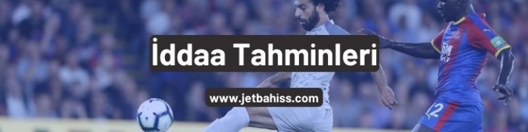 İddaa Tahminleri 2023