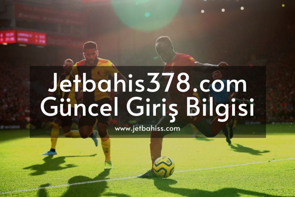 Jetbahis378