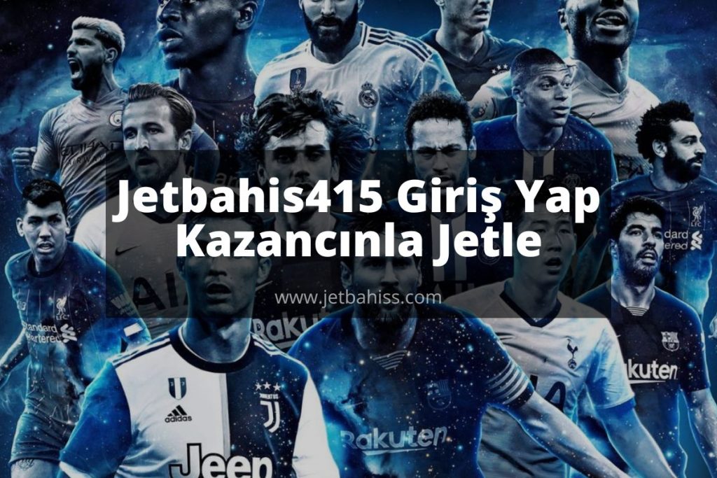 jetbahiss-jetbahisgiris-Jetbahis415