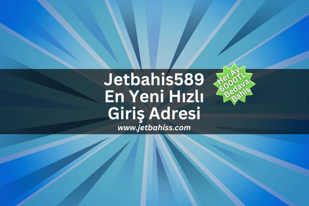 Jetbahis589-jetbahiss-jetbahis-giris
