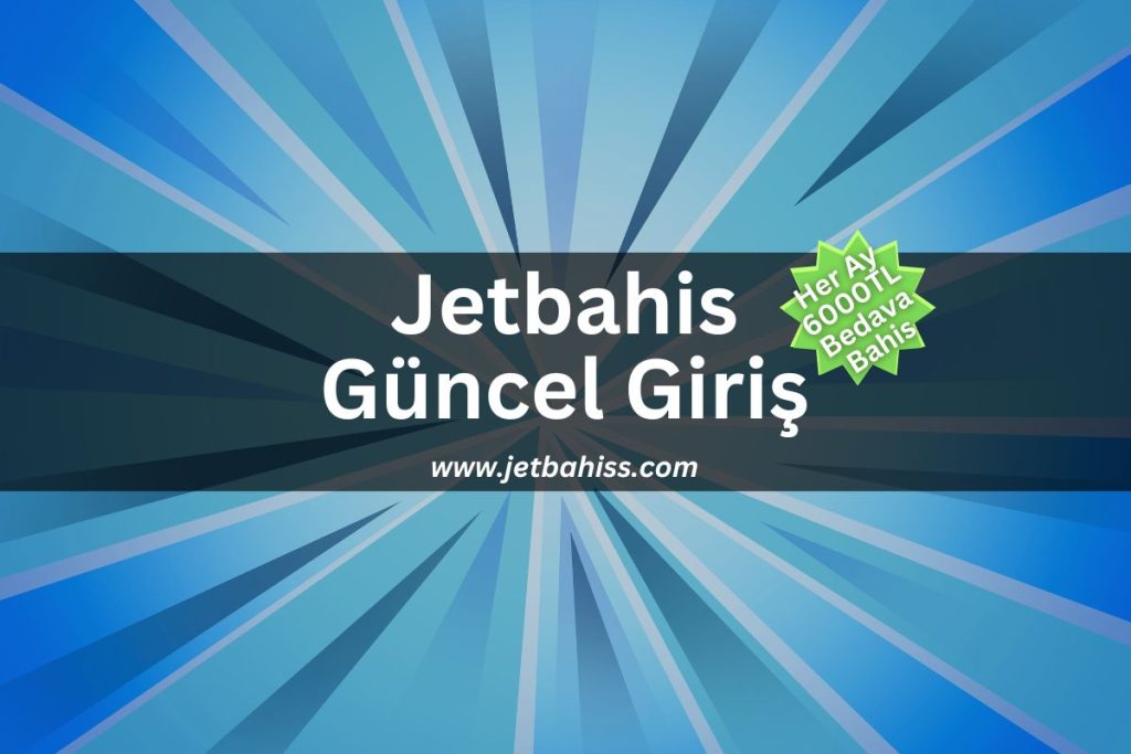 jetbahiss-jetbahis-guncel-giris